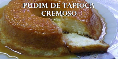 Pudim de Tapioca Cremoso