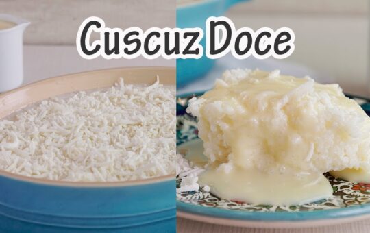 Cuscuz Doce de Tapioca